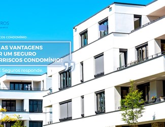 Seguro Multirriscos: Condomínios